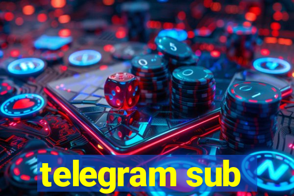 telegram sub